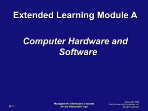 Extended Learning Module A Computer Hardware and Software A-1
