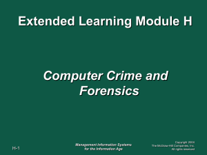 Extended Learning Module H Computer Crime and Forensics H-1