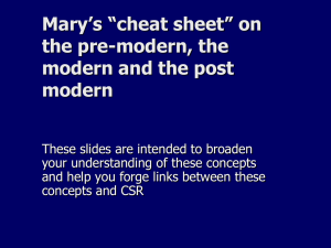 Mary’s “cheat sheet” on the pre-modern, the modern and the post modern