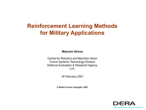 Reinforcement Learning Methods for Military Applications