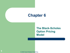 Chapter 6 The Black-Scholes Option Pricing Model