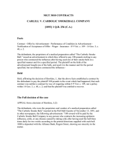 MGT 3010 CONTRACTS CARLILL V. CARBOLIC SMOKEBALL COMPANY