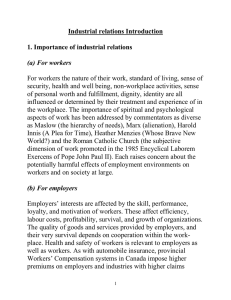 Industrial relations Introduction  1. Importance of industrial relations (a) For workers