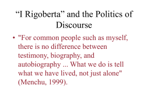 “I Rigoberta” and the Politics of Discourse