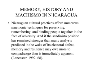 MEMORY, HISTORY AND MACHISMO IN N ICARAGUA