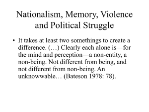 Nationalism, Memory, Violence and Political Struggle