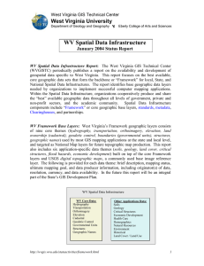 WV Spatial Data Infrastructure West Virginia University January 2004 Status Report