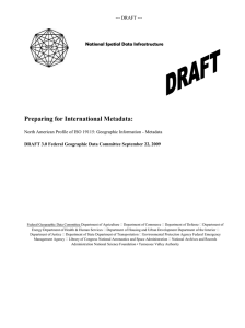 Preparing for International Metadata:  National Spatial Data Infrastructure --- DRAFT ---