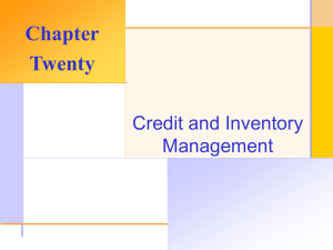 Chapter Twenty Credit and Inventory Management