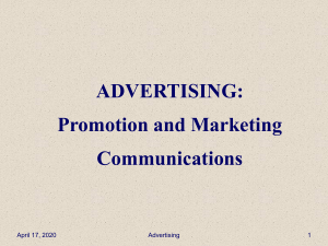 ADVERTISING: Promotion and Marketing Communications July 17, 2016