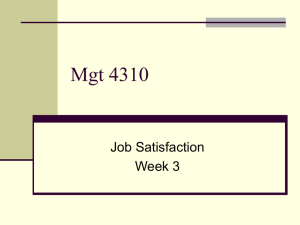 Mgt 4310 Job Satisfaction Week 3