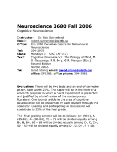 Neuroscience 3680 Fall 2006 Cognitive Neuroscience