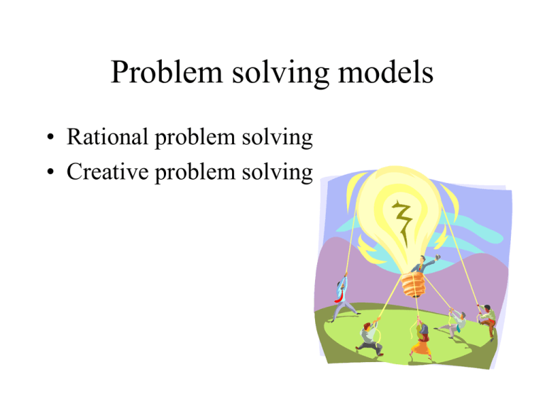 the rational/logical approach to problem solving is only suitable for