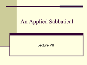 An Applied Sabbatical Lecture VII