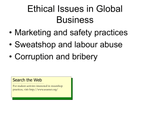 Ethical Issues in Global Business • Marketing and safety practices