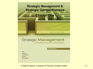 Strategic Management &amp; Strategic Competitiveness Chapter One