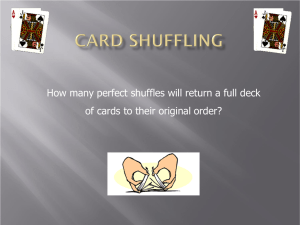 How many perfect shuffles will return a full deck