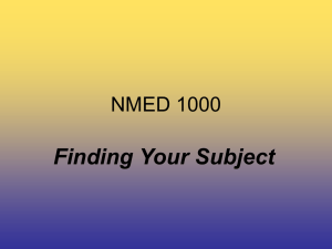 Finding Your Subject NMED 1000