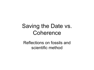 Saving the Date vs. Coherence Reflections on fossils and scientific method