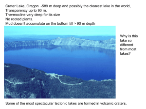 Crater Lake, Oregon  -589 m deep and possibly the... Transparency up to 90 m.