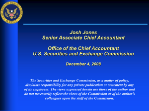 Josh Jones Senior Associate Chief Accountant Office of the Chief Accountant