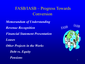 FASB/IASB – Progress Towards Conversion