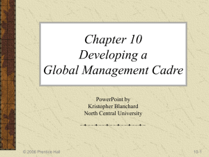 Chapter 10 Developing a Global Management Cadre PowerPoint by