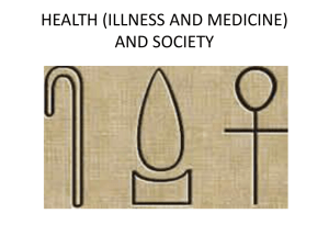 HEALTH (ILLNESS AND MEDICINE) AND SOCIETY