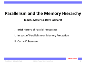 Parallelism and the Memory Hierarchy