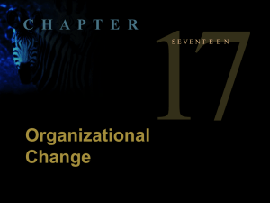 Organizational Change C  H  A  P  T ... .