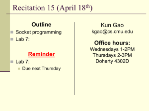 Recitation 15 (April 18 ) Outline Office hours:
