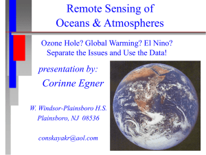 Remote Sensing of Oceans &amp; Atmospheres Corinne Egner presentation by: