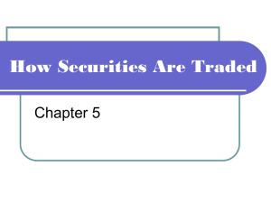 How Securities Are Traded Chapter 5
