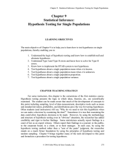 Chapter 9 Statistical Inference: Hypothesis Testing for Single Populations