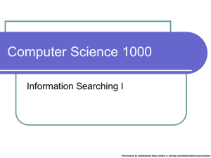 Computer Science 1000 Information Searching I strictly prohibited