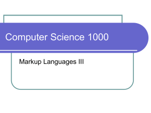 Computer Science 1000 Markup Languages III