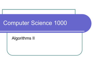 Computer Science 1000 Algorithms II