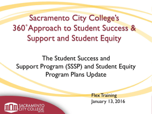 Sacramento City College’s 360˚Approach to Student Success &amp; Support and Student Equity