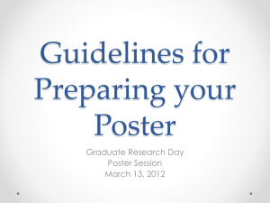 Guidelines for Preparing your Poster Graduate Research Day