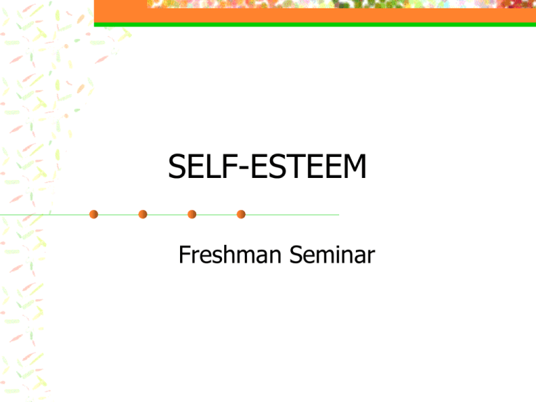 self-esteem-freshman-seminar