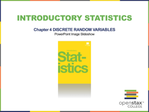 INTRODUCTORY STATISTICS Chapter 4 DISCRETE RANDOM VARIABLES PowerPoint Image Slideshow