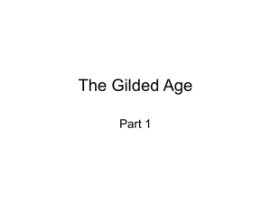 The Gilded Age Part 1