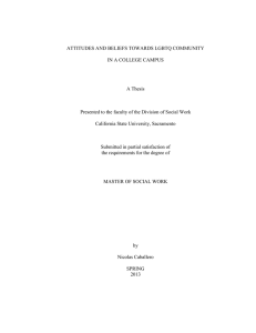 ATTITUDES AND BELIEFS TOWARDS LGBTQ COMMUNITY  IN A COLLEGE CAMPUS A Thesis