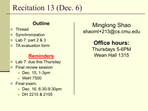 Recitation 13 (Dec. 6) Minglong Shao Office hours: Outline