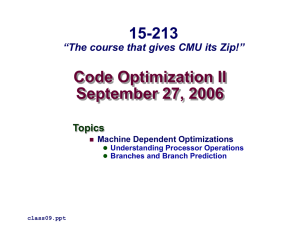 Code Optimization II September 27, 2006 15-213