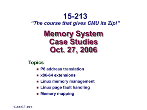 Memory System Case Studies Oct. 27, 2006 15-213
