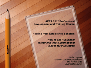 AERA 2012 Professional Development and Training Course Hearing from Established Scholars