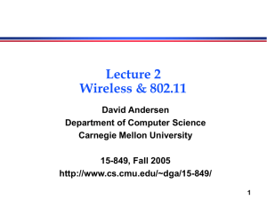 Lecture 2 Wireless &amp; 802.11