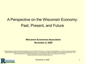 A Perspective on the Wisconsin Economy: Past, Present, and Future