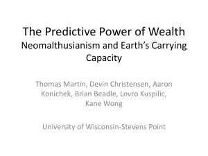 The Predictive Power of Wealth Neomalthusianism and Earth’s Carrying Capacity